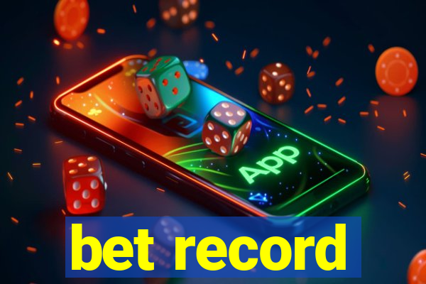 bet record